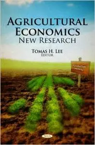 Agricultural Economics: New Research