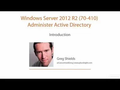 Windows Server 2012 R2 (70-410) Administer Active Directory