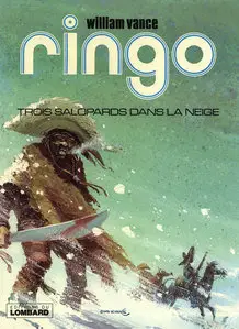 Ringo - tome 3 : Trois salopards dans la neige