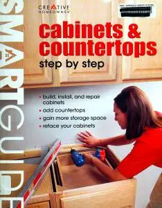 Cabinets & Countertops: Step by Step (Smart Guide)