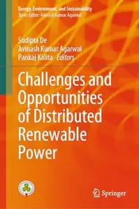Challenges and Opportunities of Distributed Renewable Power
