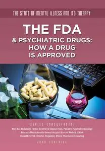 The FDA & Psychiatric Drugs