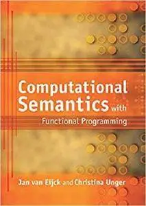 Computational Semantics with Functional Programming