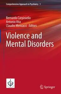 Violence and Mental Disorders