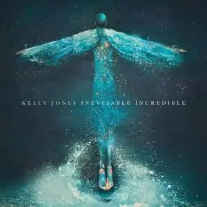 Kelly Jones & Stereophonics - Inevitable Incredible (2024)
