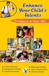 «Enhance Your Children Talents» by VARINDER 'VIREN' AGGARWAL