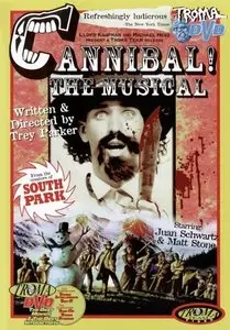 Alferd Packer: The Musical / Cannibal! The Musical (1993)