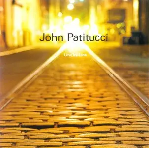 John Patitucci - Line By Line (2006) {Concord}