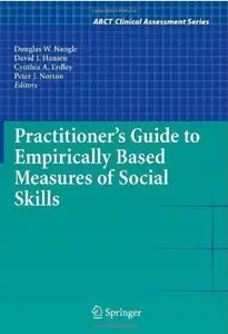 Practitioner's Guide to Empirically Based Measures of Social Skills