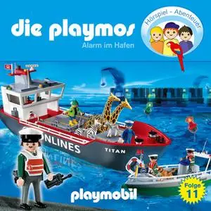 «Die Playmos - Folge 11: Alarm im Hafen» by Simon X. Rost,Florian Fickel
