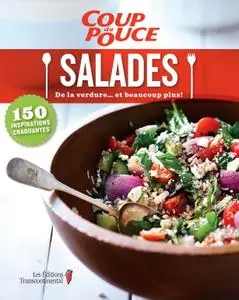 Collectif "Coup de pouce - Salades: 150 inspirations craquantes"