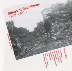 Marc Ribot - Songs Of Resistance 1942-2018 (2018) {Anti- 7604-2}