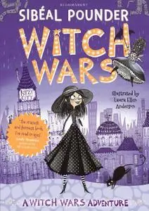 «Witch Wars» by Sibéal Pounder