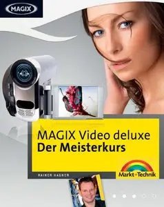 MAGIX Video deluxe - Meisterkurs Digital fotografieren