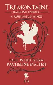 «A Rushing of Wings» by Various Authors