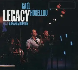 Gael Horellou - Legacy (2013) {Breakz}