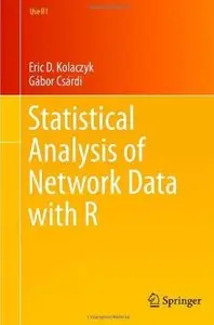 Statistical Analysis of Network Data with R [Repost]