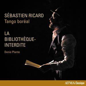 Sébastien Ricard & Tango Boréal - La bibliothèque-interdite (2017)