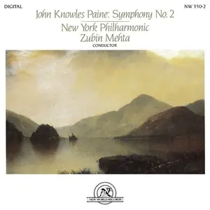 Zubin Mehta, New York Philharmonic - John Knowles Paine: Symphony No. 2 (1992)