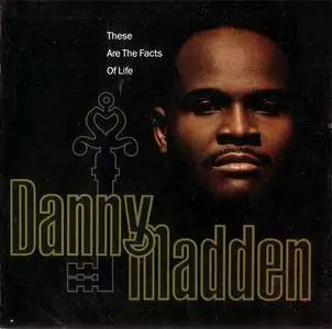 Danny Madden - These Are The Facts Of Life (1991) {Eternal/Giant/Reprise} **[RE-UP]**