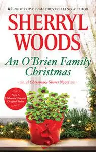 «An O'brien Family Christmas» by Sherryl Woods