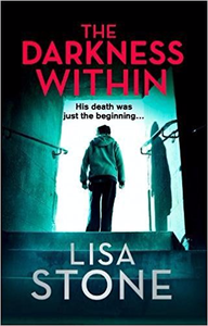 The Darkness Within - Lisa Stone