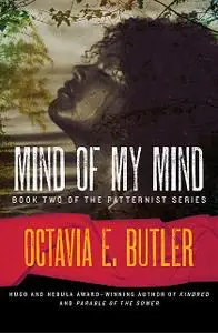 «Mind of My Mind» by Octavia E.Butler