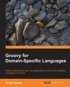 Groovy for Domain-Specific Languages [Repost]