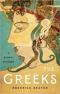 The Greeks: A Global History