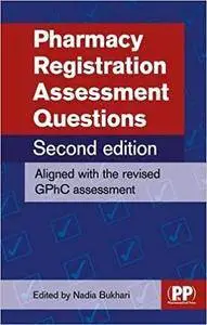 Pharmacy Registration Assessment Questions, Second Edition