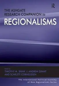 The Ashgate Research Companion to Regionalisms