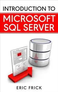 Introduction to Microsoft SQL Server