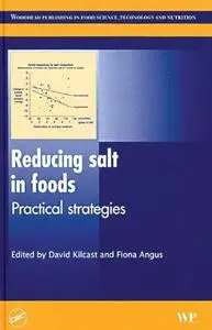 Reducing salt in foods: Practical strategies