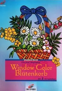Brunnen-Reihe, Window Color, Blütenkorb