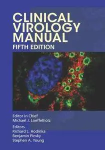 Clinical Virology Manual, 5 edition (repost)