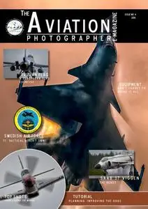 The Aviation Photographer - Isuue 4, 2018