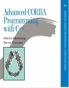 Advanced CORBA® Programming with C++ [Repost]