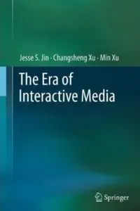 The Era of Interactive Media (repost)