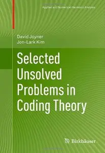 Selected Unsolved Problems in Coding Theory (Applied and Numerical Harmonic Analysis) (Repost)