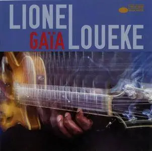 Lionel Loueke - Gaia (2015) {Blue Note B002354502}