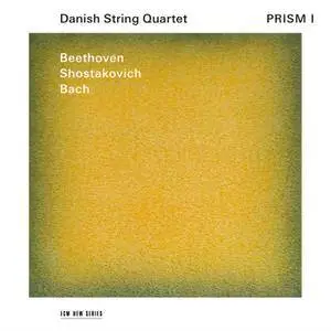 Danish String Quartet - Prism I (2018) [Official Digital Download 24/96]