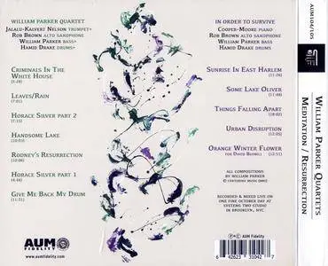 William Parker Quartets - Meditation / Resurrection (2017) {2CD AUM Fidelity Official Digital Download}
