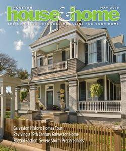 Houston House & Home - May 2018