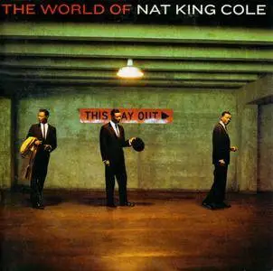 Nat King Cole - The World Of Nat King Cole (2005)