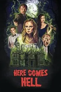 Here Comes Hell (2019)