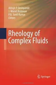 Rheology of Complex Fluids