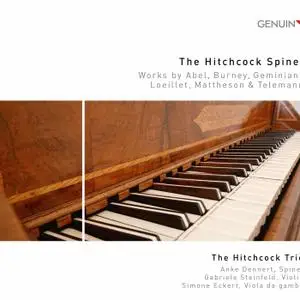 Anke Dennert - The Hitchcock Spinet: Works by Burney Telemann & Others (2020)