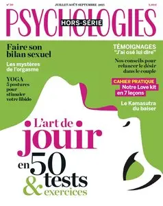 Psychologies Magazine Hors-Série N 30 - Juillet-Septembre 2015