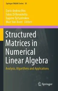 Structured Matrices in Numerical Linear Algebra