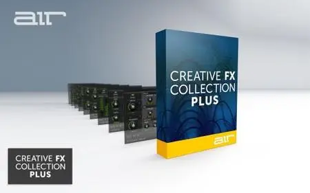 AIR Music Technology Creative FX Collection Plus v1.2.1.21000